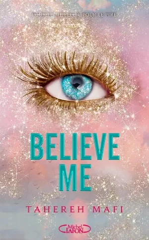 Tahereh Mafi – Believe Me
